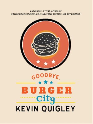 cover image of Goodbye, Burger City